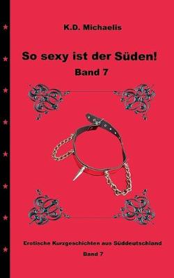 Book cover for So sexy ist der Süden! Band 7