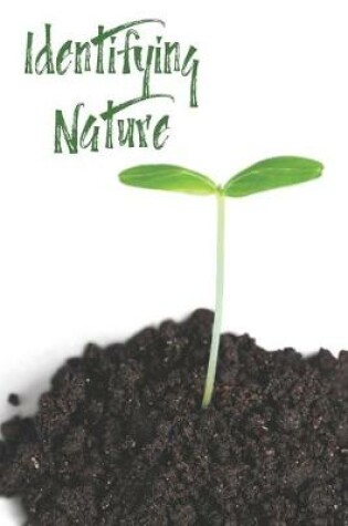 Cover of Identifying Nature