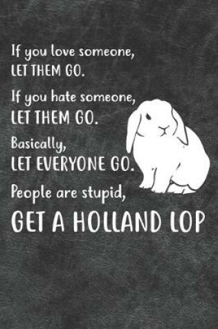 Cover of Get A Holland Lop