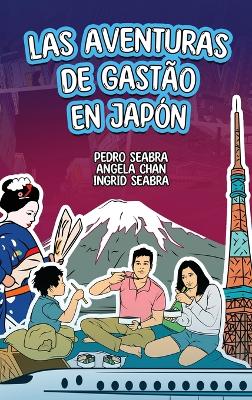 Book cover for Las Aventuras de Gastão en Japón