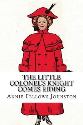 Book cover for The Little Colonel's Knight Comes Riding