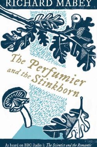 Cover of The Perfumier and the Stinkhorn