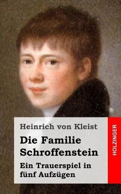 Book cover for Die Familie Schroffenstein