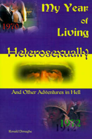 Cover of My Year of Living Heterosexually