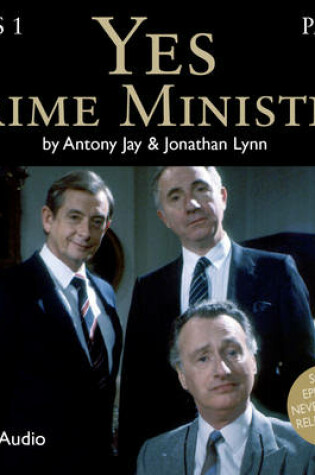Cover of Yes Prime Minister: Series 1, Part 2