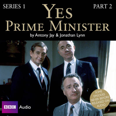 Cover of Yes Prime Minister: Series 1, Part 2