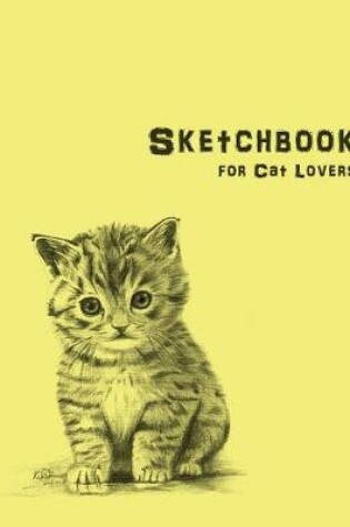 Cover of My Sketchbook for Cat Lovers