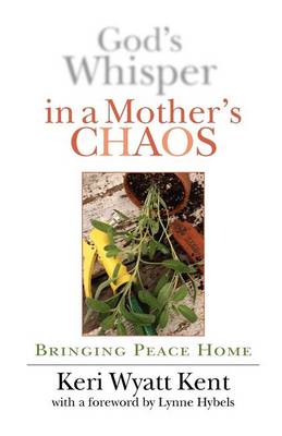 Book cover for God's Whisper in a Mother's Chaos