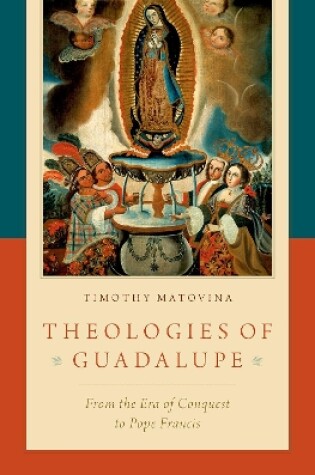 Cover of Theologies of Guadalupe