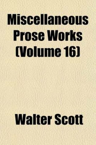 Cover of Miscellaneous Prose Works (Volume 16)