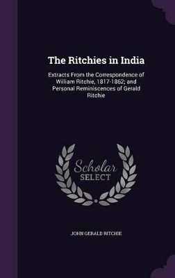 Book cover for The Ritchies in India