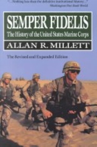 Cover of Semper Fidelis : the History of the United States Marine Corps