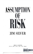 Book cover for Assumption of Risk