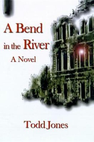 Cover of A Bend in the River