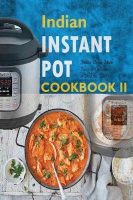 Book cover for Indian Instant Pot Cookbook II