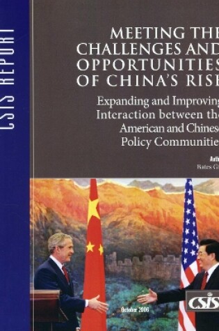 Cover of Meeting the Challenges and Opportunities of China's Rise