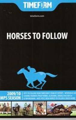 Cover of "Timeform" Horses to Follow 2009/10 Jumps