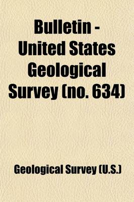 Book cover for Bulletin - United States Geological Survey Volume 634