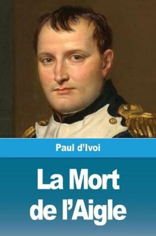 Cover of La Mort de l'Aigle