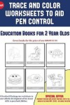 Book cover for Education Books for 2 Year Olds (Trace and Color Worksheets to Develop Pen Control)
