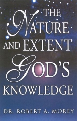 Book cover for The Nature and Extent of God's Knowledge