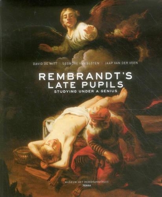 Book cover for Rembrandt's Late Pupils: Studying Under a Genius