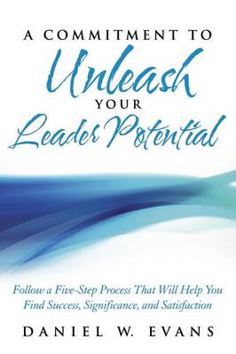 Book cover for A Commitment to Unleash Your Leader Potential