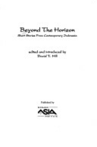 Cover of Beyond the Horizon Short Stories from Contemporary Indonesia