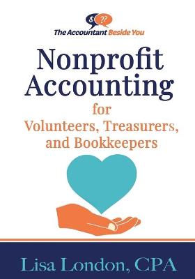 Book cover for Nonprofit Accounting for Volunteers, Treasurers, and Bookkeepers