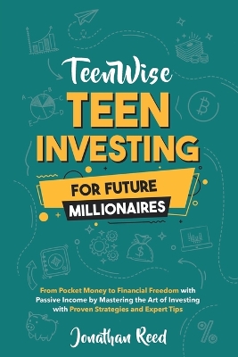Book cover for Teen Investing for Future Millionaires