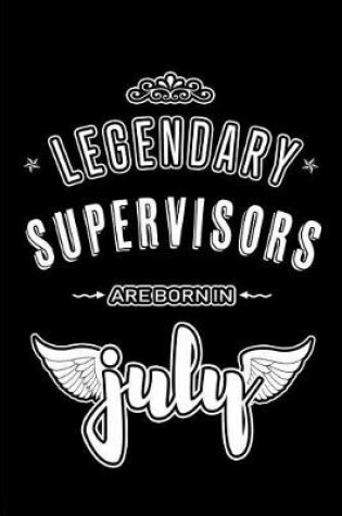 Cover of Legendary Supervisors are born in July