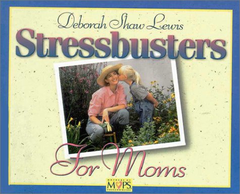 Book cover for Stressbusters for Moms