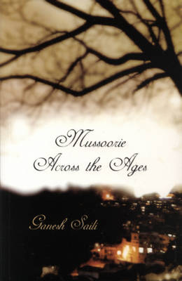 Book cover for Mussoorie Across the Ages