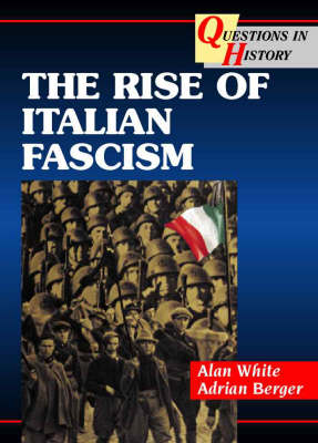 Book cover for The Rise of Italian Fascism