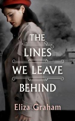 Book cover for The Lines We Leave Behind