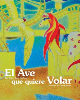 Book cover for El Ave que quiere Volar