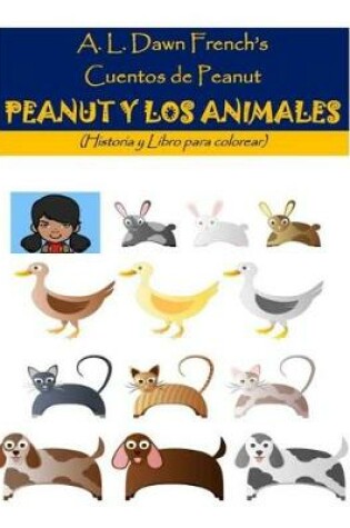 Cover of Peanut Y Los Animales