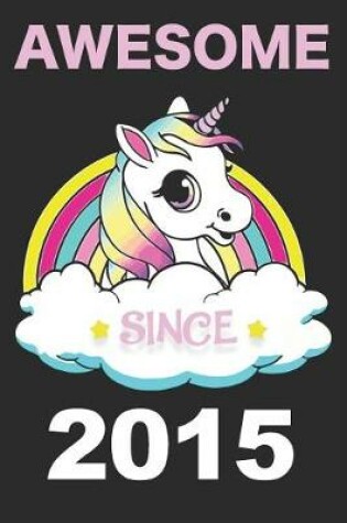 Cover of Awesome Unicorn Since 2015