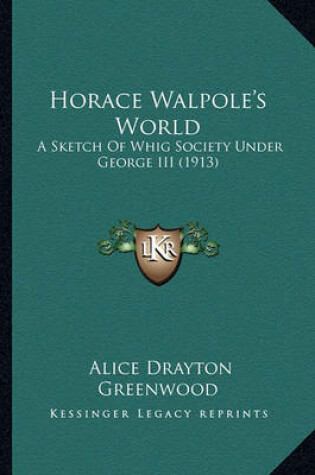 Cover of Horace Walpole's World Horace Walpole's World