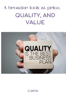 Book cover for A broader look at price, quality, and value