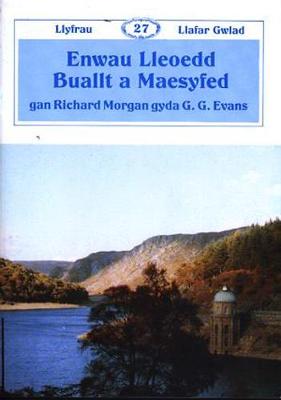 Book cover for Llyfrau Llafar Gwlad:27. Enwau Lleoedd Buallt a Maesyfed