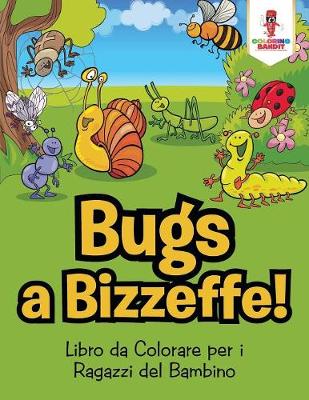 Book cover for Bug a Bizzeffe!