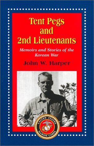 Book cover for Tent Pegs and 2nd Lieutenants