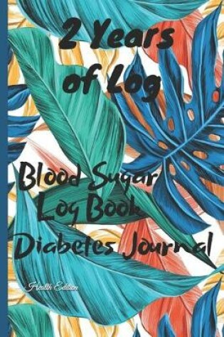 Cover of Blood Sugar Log book