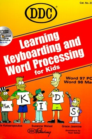 Cover of Word Processing and Typing for Kids with Word