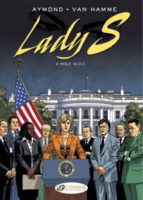 Book cover for Lady S. Vol.4: a Mole in D.C.