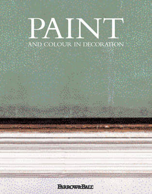 Book cover for Paint and Colour in Decoration