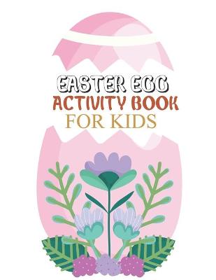 Book cover for Easter Egg Activity Book For Kids