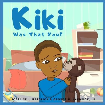 Book cover for KiKi, Was That You?