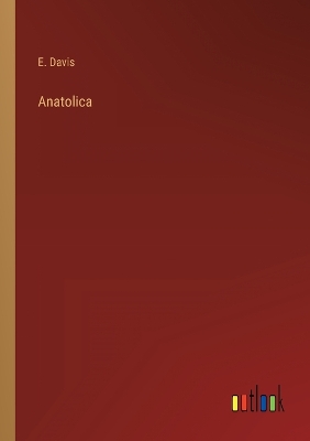 Book cover for Anatolica